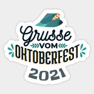 Grusse vom Oktoberfest 2021 Sticker